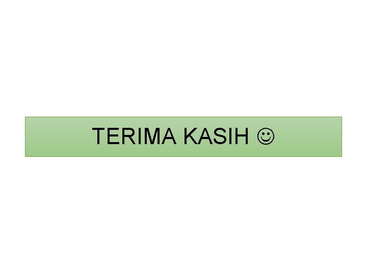 TERIMA KASIH 