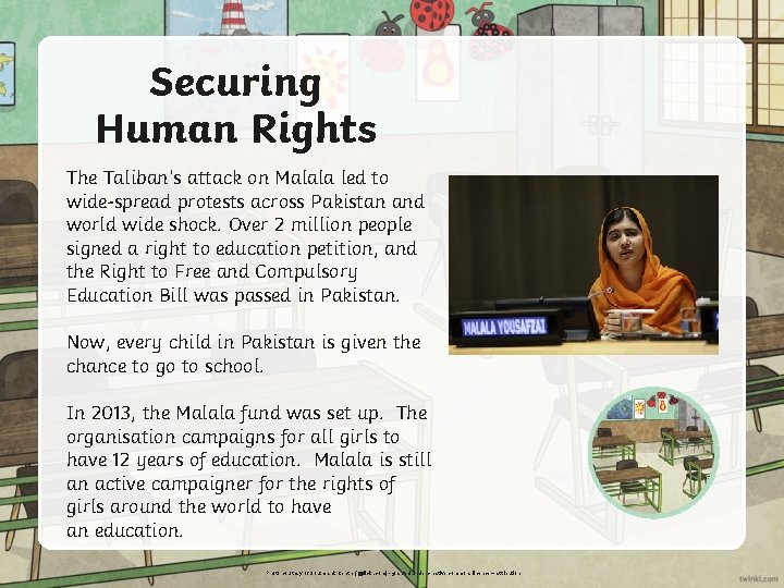 Securing Human Rights The Taliban’s attack on Malala led to wide-spread protests across Pakistan