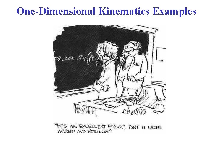 One-Dimensional Kinematics Examples 