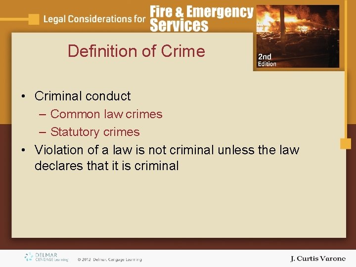Definition of Crime • Criminal conduct – Common law crimes – Statutory crimes • Definition of Crime • Criminal conduct – Common law crimes – Statutory crimes •