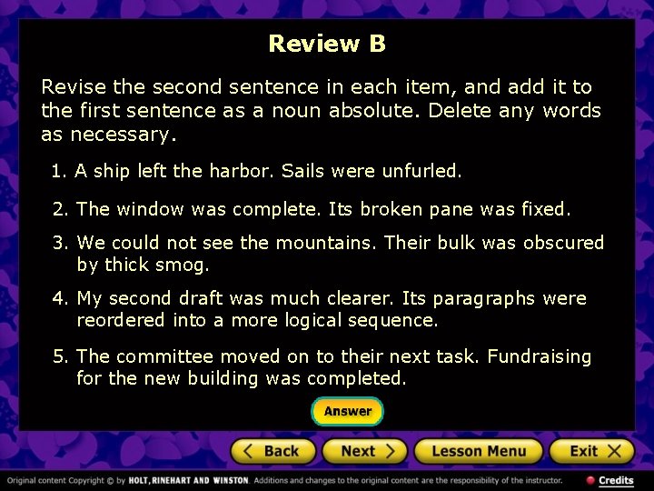 Review B Revise the second sentence in each item, and add it to the