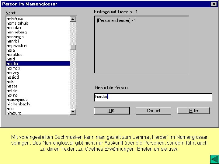 Mit voreingestellten Suchmasken kann man gezielt zum Lemma „Herder“ im Namenglossar springen. Das Namenglossar