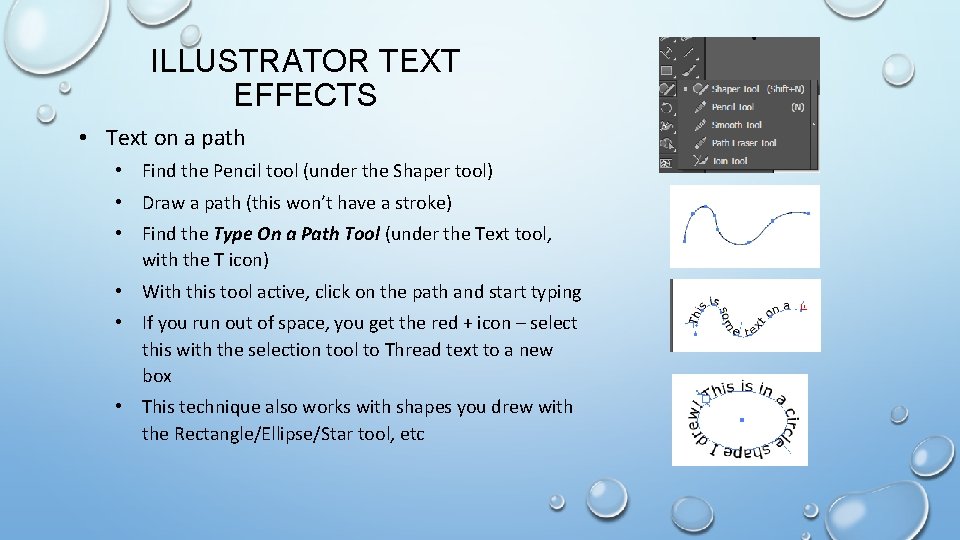 ILLUSTRATOR TEXT EFFECTS • Text on a path • Find the Pencil tool (under