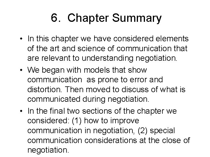 6. Chapter Summary • In this chapter we have considered elements of the art 6. Chapter Summary • In this chapter we have considered elements of the art