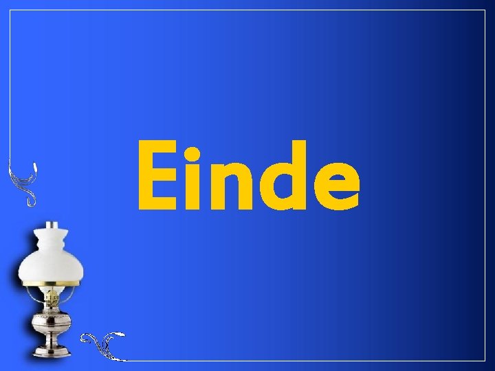 Einde 