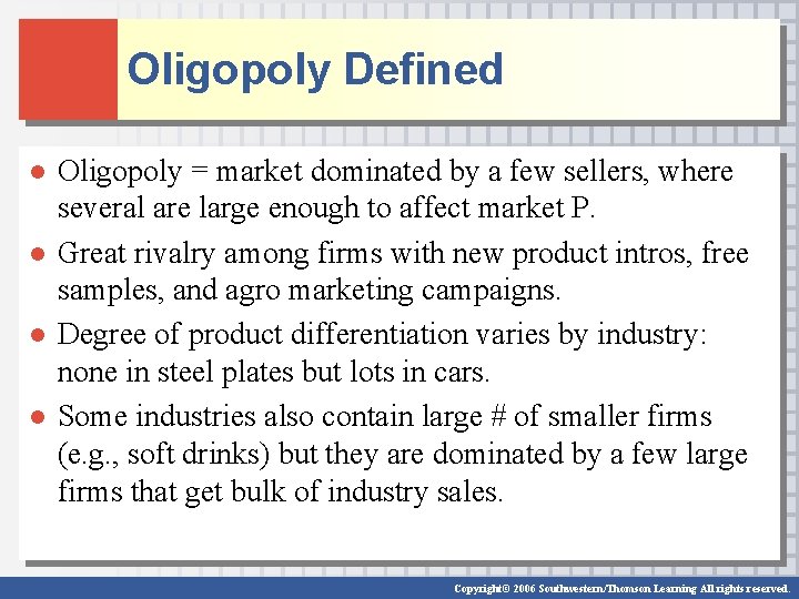Oligopoly Defined ● Oligopoly = market dominated by a few sellers, where several are