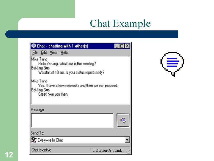 Chat Example 12 T. Sharon-A. Frank 