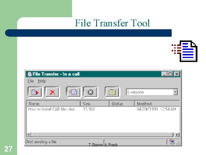 File Transfer Tool 27 T. Sharon-A. Frank 