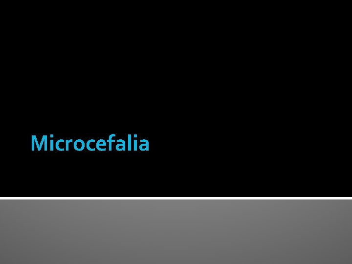 Microcefalia 