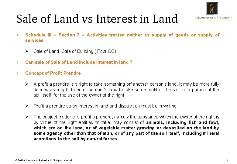 Sale of Land vs Interest in Land • Schedule III – Section 7 –