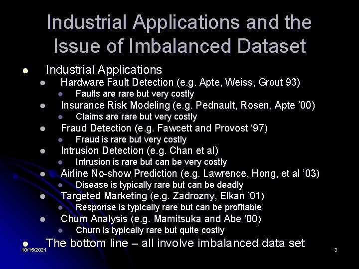 Industrial Applications and the Issue of Imbalanced Dataset l Industrial Applications l Hardware Fault