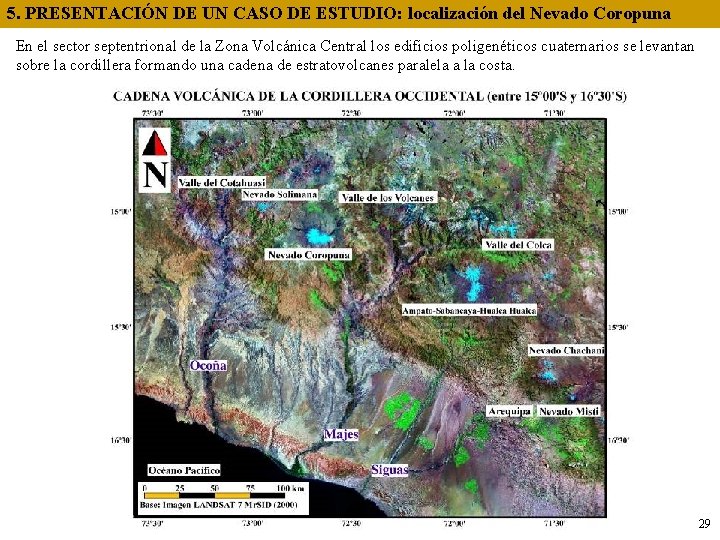 5. PRESENTACIÓN DE UN CASO DE ESTUDIO: localización del Nevado Coropuna En el sector