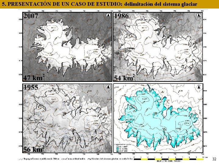 5. PRESENTACIÓN DE UN CASO DE ESTUDIO: delimitación del sistema glaciar Altiplano 32 
