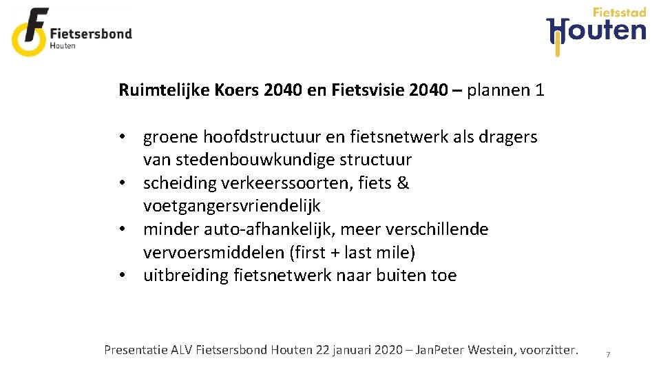 Ruimtelijke Koers 2040 en Fietsvisie 2040 – plannen 1 • groene hoofdstructuur en fietsnetwerk