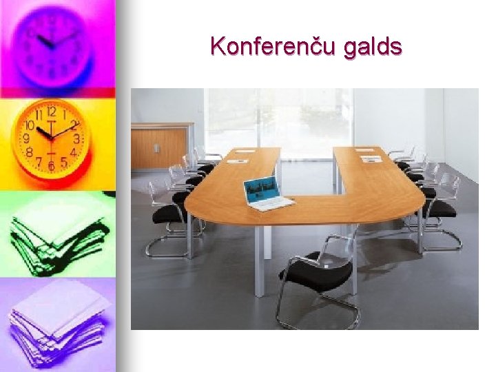 Konferenču galds 
