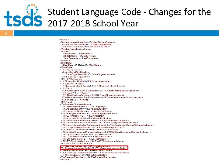 Student Language Code - Changes for the 2017 -2018 School Year 9 