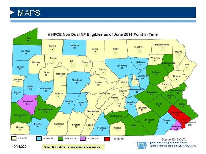 MAPS 10/16/2021 *Under 10 not shown for consumer protection reasons 