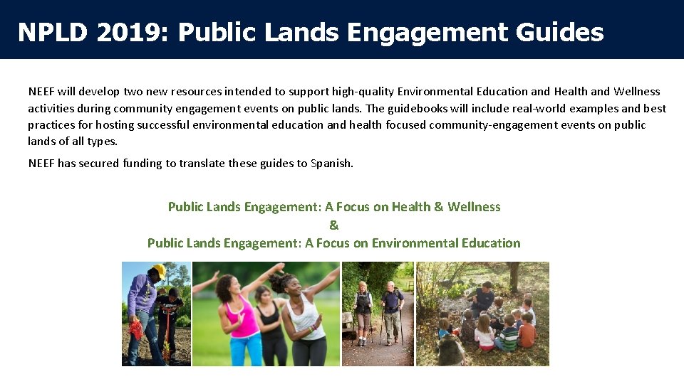 NPLD 2019: Public Lands Engagement Guides NEEF will develop two new resources intended to
