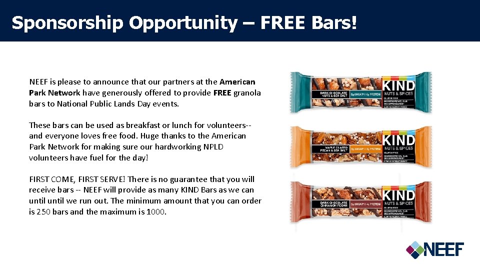 Sponsorship Opportunity – FREE Bars! NEEF is please to announce that our partners at