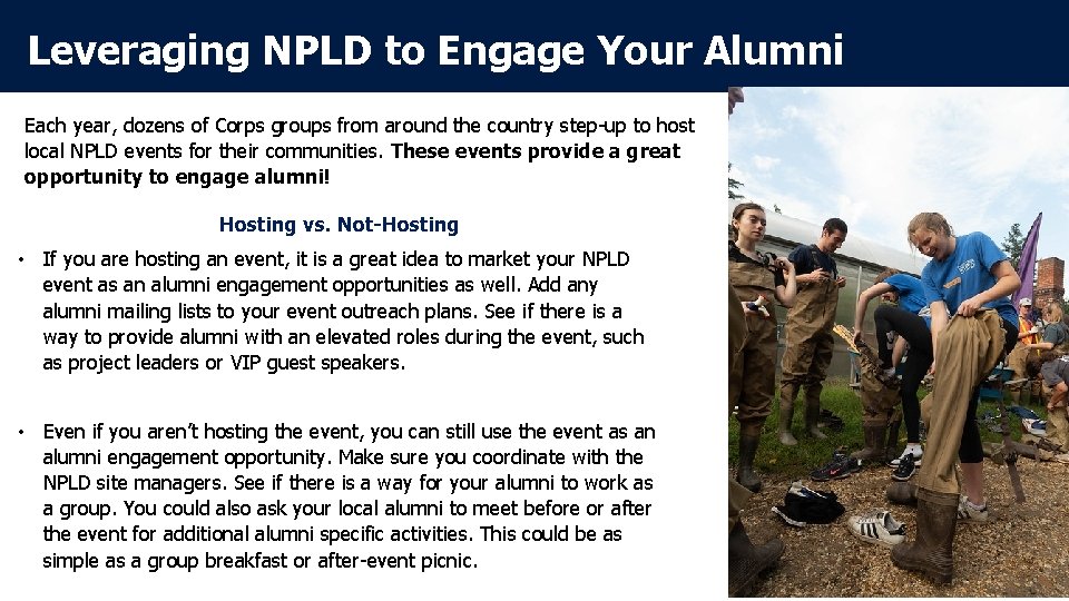 Leveraging NPLD to Engage Your Alumni Each year, dozens of Corps groups from around
