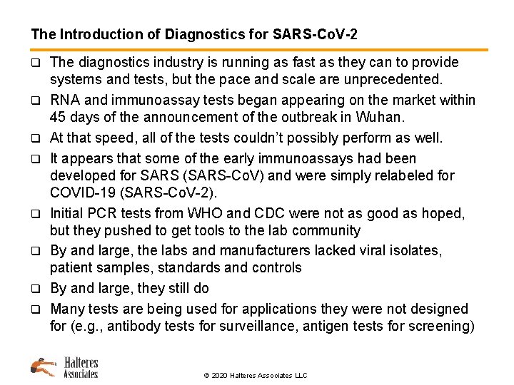 The Introduction of Diagnostics for SARS-Co. V-2 q q q q The diagnostics industry