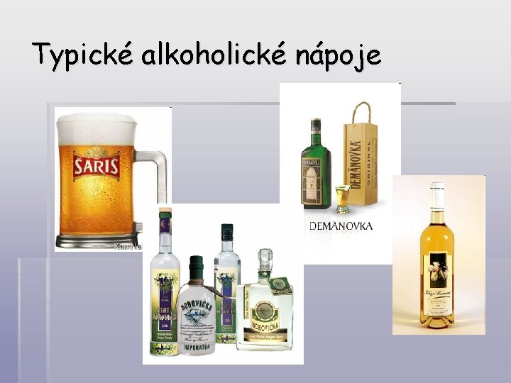 Typické alkoholické nápoje 