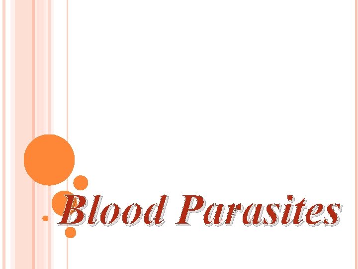 Blood Parasites 