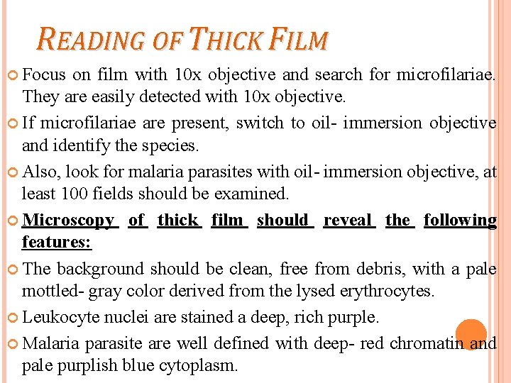 READING OF THICK FILM Focus on film with 10 x objective and search for