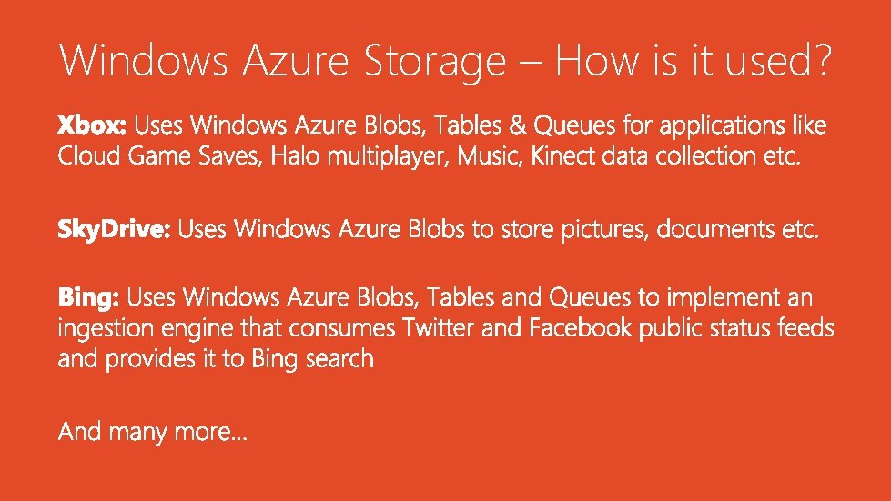 Windows Azure Storage – How is it used? 