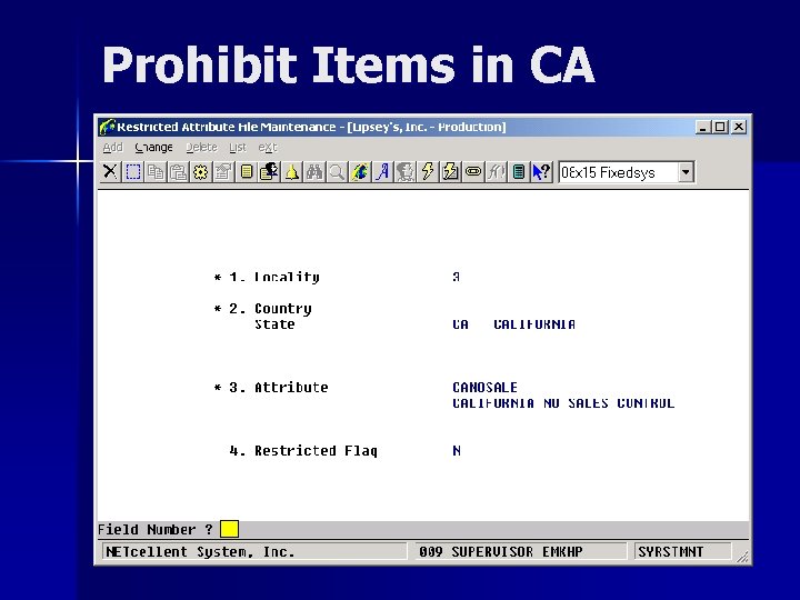 Prohibit Items in CA 