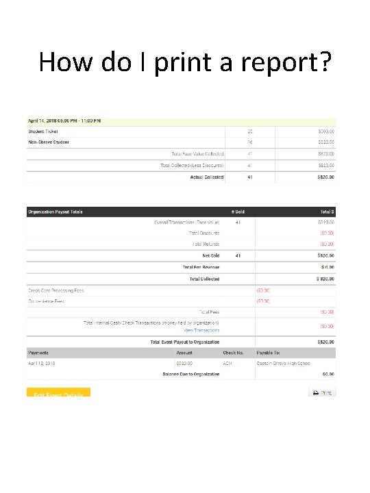 How do I print a report? 