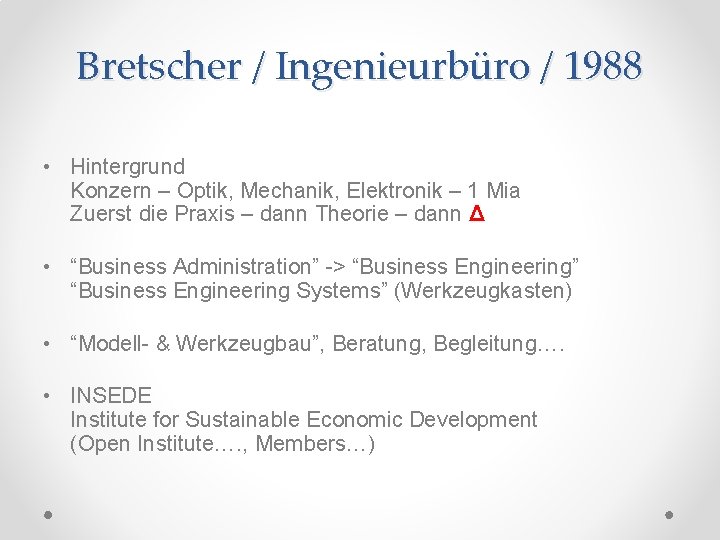 Bretscher / Ingenieurbüro / 1988 • Hintergrund Konzern – Optik, Mechanik, Elektronik – 1