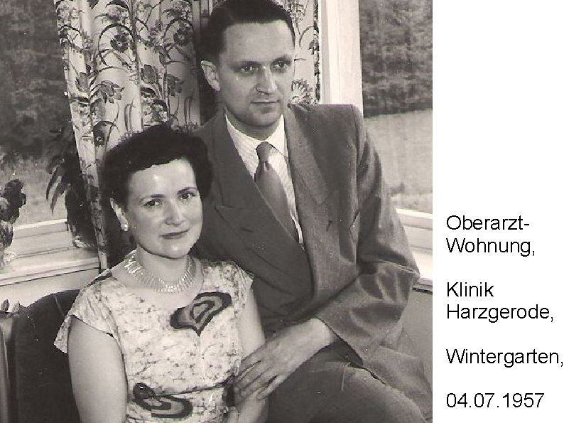 Oberarzt. Wohnung, Klinik Harzgerode, Wintergarten, 04. 07. 1957 