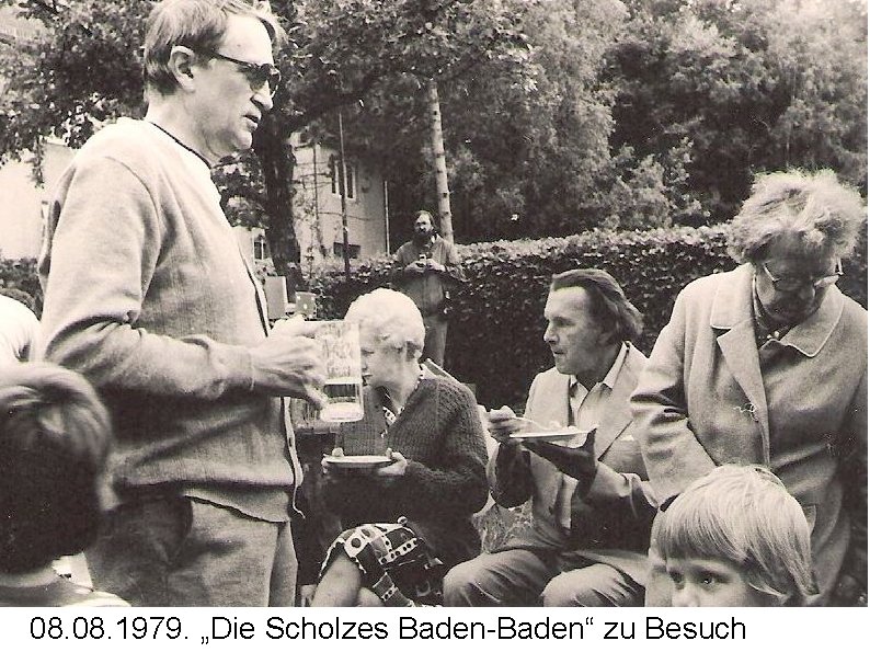 08. 1979. „Die Scholzes Baden-Baden“ zu Besuch 