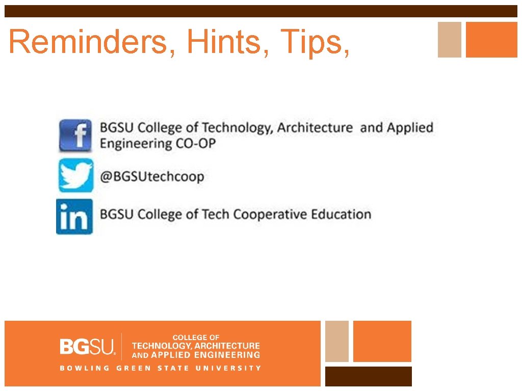 Reminders, Hints, Tips, 