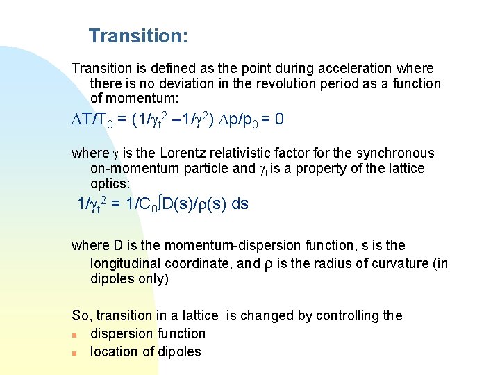 Transition: Transition is defined as the point during acceleration where there is no deviation