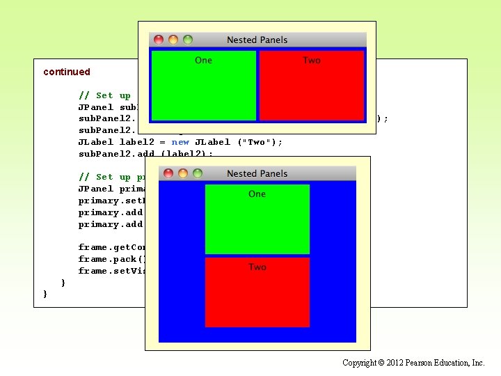 continued // Set up second subpanel JPanel sub. Panel 2 = new JPanel(); sub.