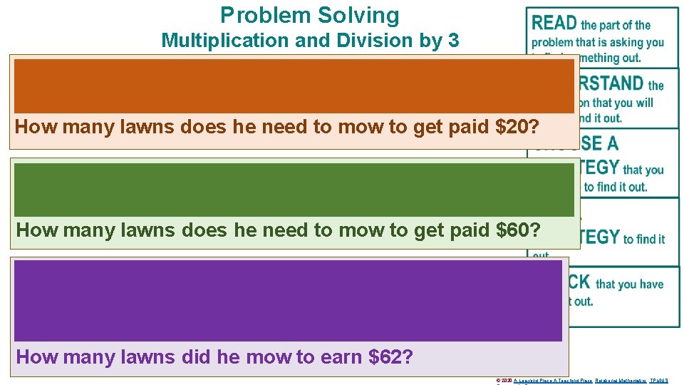 Problem Solving Multiplication and Division by 3 Roland is paid the same amount for