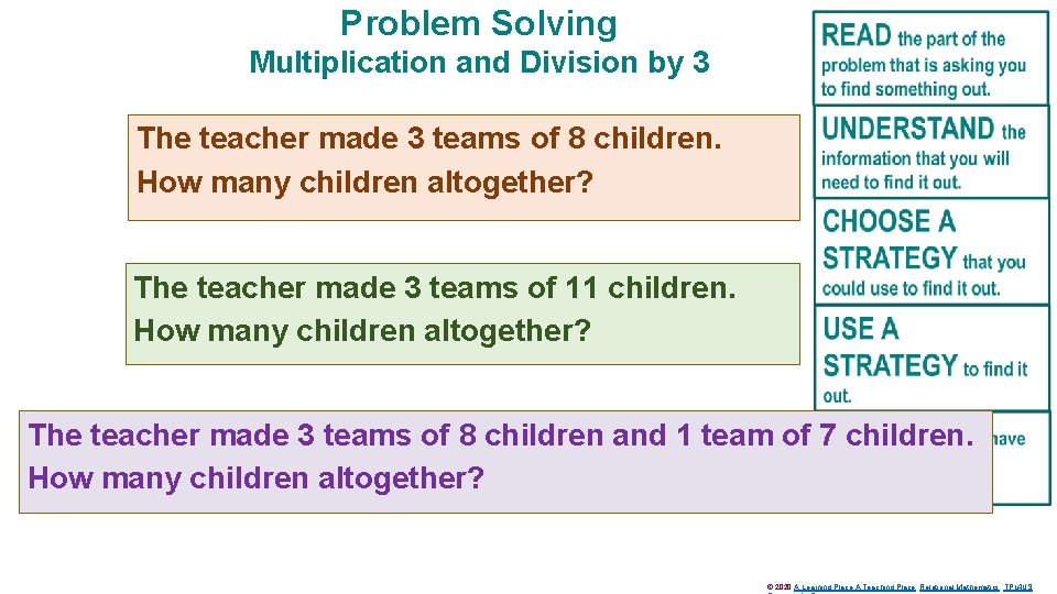 Problem Solving Multiplication and Division by 3 The teacher made 3 teams of 8