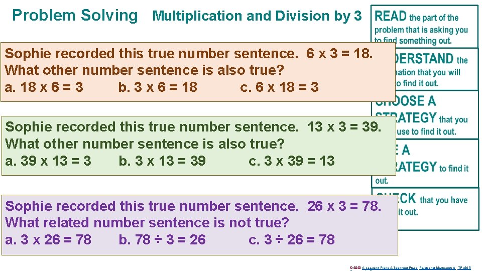 Problem Solving Multiplication and Division by 3 Sophie recorded this true number sentence. 6