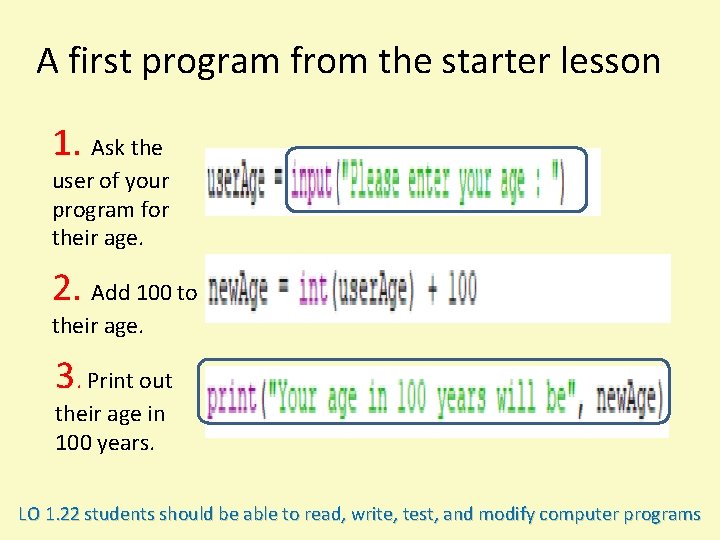 A first program from the starter lesson 1. Ask the user of your program