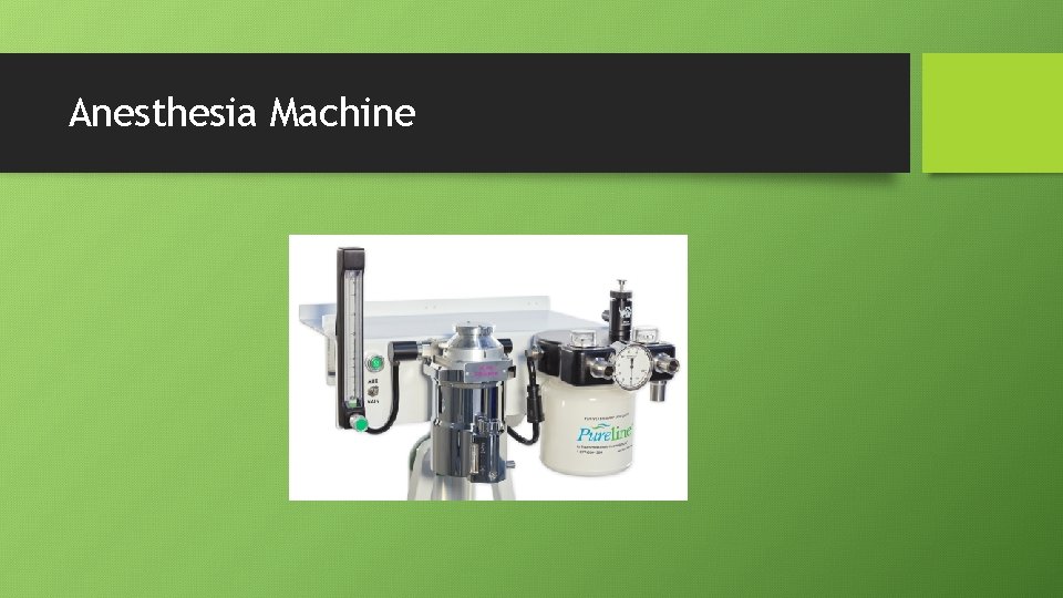 Anesthesia Machine 