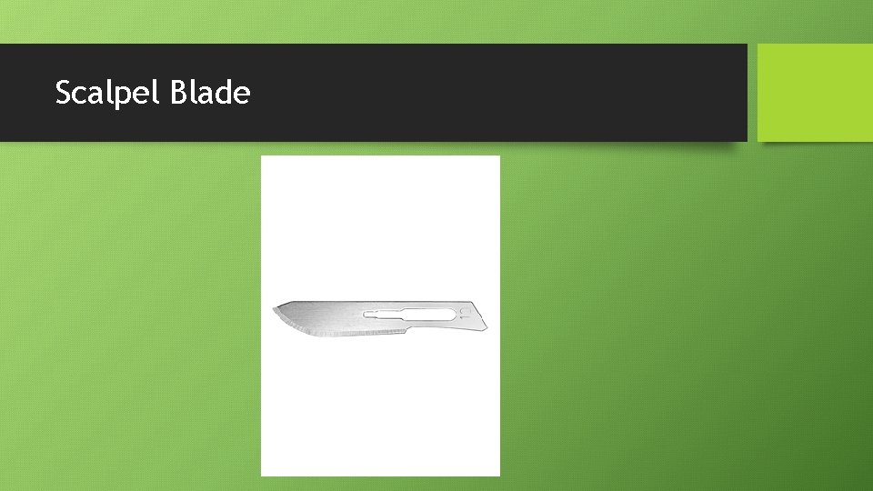 Scalpel Blade 