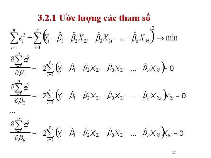 3. 2. 1 Ước lượng các tham số n ¶ å ei 2 i