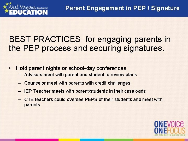 Parent Engagement in PEP / Signature BEST PRACTICES for engaging parents in the PEP