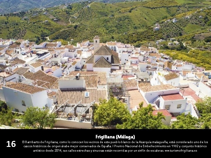 16 Frigiliana (Málaga) El Barribarto de Frigiliana, como lo conocen los vecinos de este