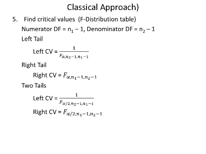 Classical Approach) • 