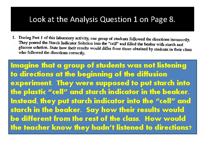 Look at the Analysis Question 1 on Page 8. Imagine that a group of