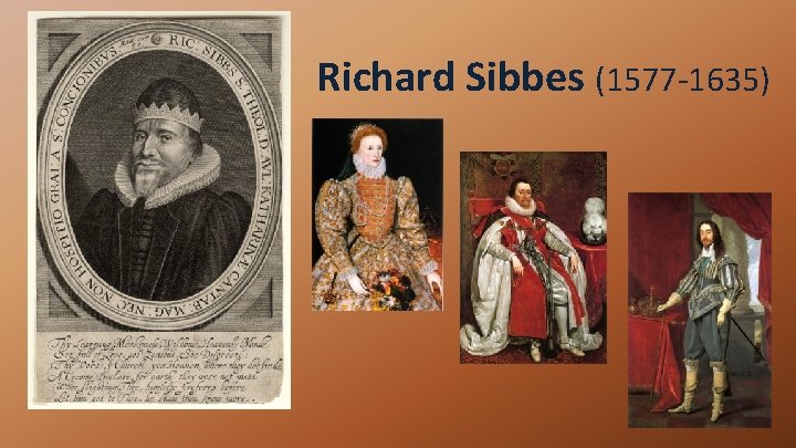 Richard Sibbes (1577 -1635) 