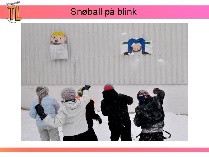 Snøball på blink 